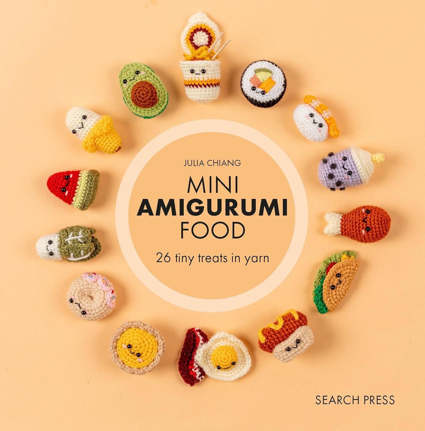 Mini Amigurumi Food: 29 tiny treats to crochet